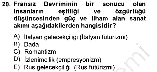 Güzel Sanatlar 2012-2013 Dönem Sonu Sınavı - 20. soru