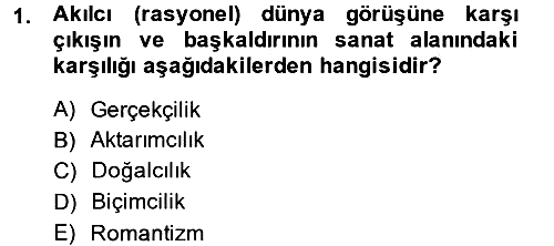 Güzel Sanatlar 2014-2015 Tek Ders Sınavı - 1. soru