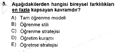 Öğretim İlke Ve Yöntemleri 2012-2013 Dönem Sonu Sınavı - 5. soru