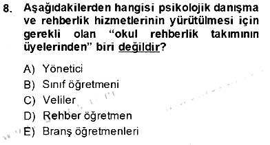 Rehberlik 2013-2014 Ara Sınav - 8. soru