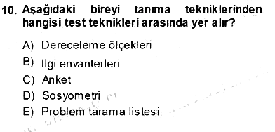 Rehberlik 2013-2014 Ara Sınav - 10. soru