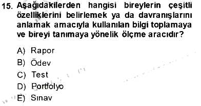 Rehberlik 2013-2014 Tek Ders Sınavı - 15. soru