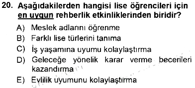 Rehberlik 2013-2014 Tek Ders Sınavı - 20. soru