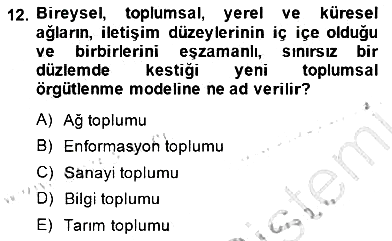 Toplum ve İletişim 2014-2015 Dönem Sonu Sınavı - 12. soru