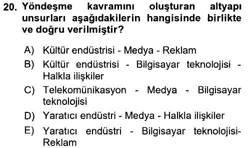 Toplum ve İletişim 2016-2017 Dönem Sonu Sınavı - 20. soru