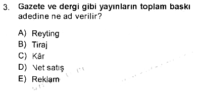 Toplum ve İletişim 2012-2013 Tek Ders Sınavı - 3. soru