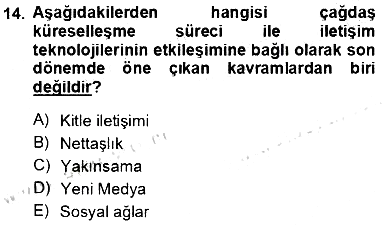 Toplum ve İletişim 2013-2014 Tek Ders Sınavı - 14. soru