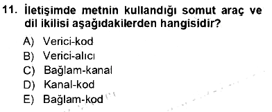 Türkçe Sözlü Anlatım 2012-2013 Ara Sınav - 11. soru