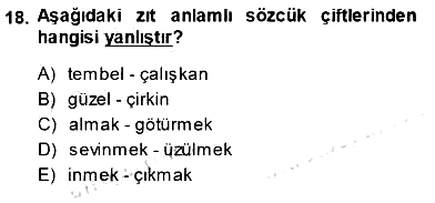 Türkçe Sözlü Anlatım 2014-2015 Ara Sınav - 18. soru