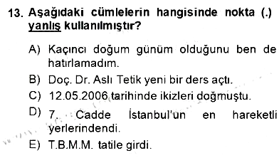 Türkçe Yazılı Anlatım 2014-2015 Dönem Sonu Sınavı - 13. soru