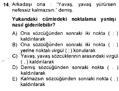 Türkçe Yazılı Anlatım 2014-2015 Dönem Sonu Sınavı - 14. soru