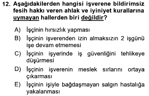 Çalışma İlişkileri 2016-2017 3 Ders Sınavı - 12. soru