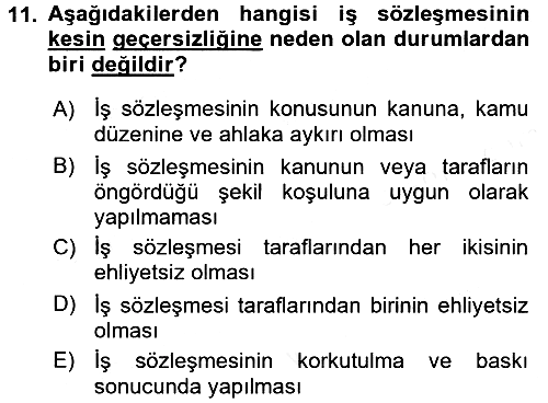 Çalışma İlişkileri 2017-2018 3 Ders Sınavı - 11. soru