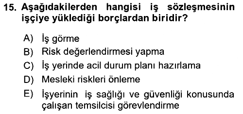 Çalışma İlişkileri 2024-2025 Ara Sınav - 15. soru