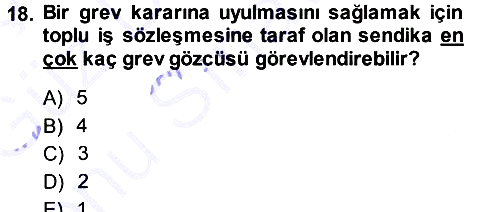 Çalışma İlişkileri 2013-2014 Dönem Sonu Sınavı - 18. soru
