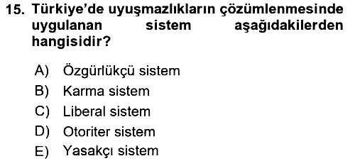 Çalışma İlişkileri 2016-2017 Dönem Sonu Sınavı - 15. soru