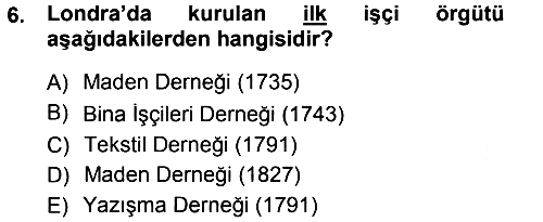 Çalışma İlişkileri 2013-2014 Tek Ders Sınavı - 6. soru