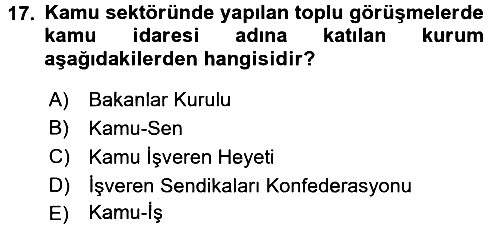 Çalışma İlişkileri 2015-2016 Tek Ders Sınavı - 17. soru