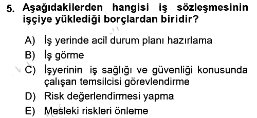 Çalışma İlişkileri 2022-2023 Yaz Okulu Sınavı - 5. soru