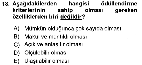 Ücret ve Ödül Yönetimi 2016-2017 Dönem Sonu Sınavı - 18. soru