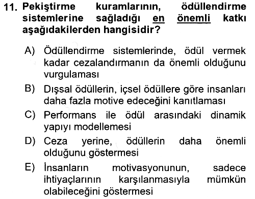 Ücret ve Ödül Yönetimi 2018-2019 Dönem Sonu Sınavı - 11. soru