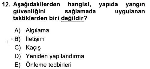 Temel Yangın Güvenliği 2025-2026 Ara Sınav - 12. soru