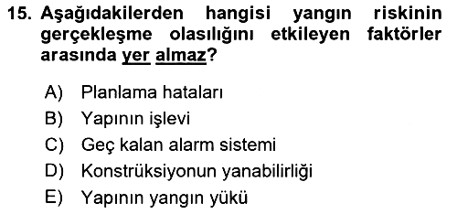 Temel Yangın Güvenliği 2025-2026 Ara Sınav - 15. soru