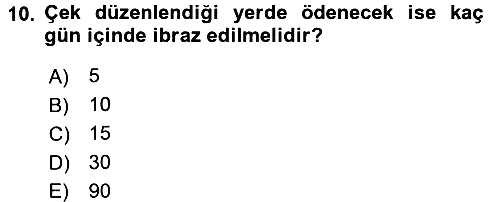 Dönemsonu İşlemleri 2018-2019 3 Ders Sınavı - 10. soru