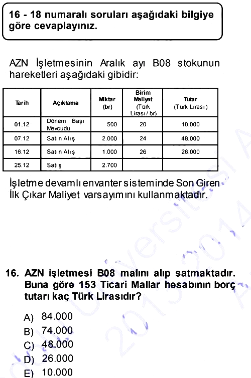 Dönemsonu İşlemleri 2013-2014 Ara Sınav - 16. soru