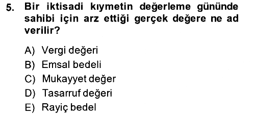 Dönemsonu İşlemleri 2014-2015 Ara Sınav - 5. soru