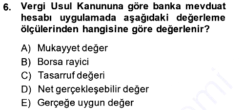 Dönemsonu İşlemleri 2014-2015 Ara Sınav - 6. soru
