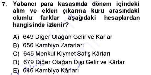 Dönemsonu İşlemleri 2014-2015 Ara Sınav - 7. soru