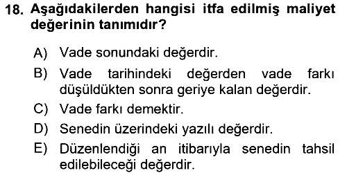 Dönemsonu İşlemleri 2016-2017 Ara Sınav - 18. soru