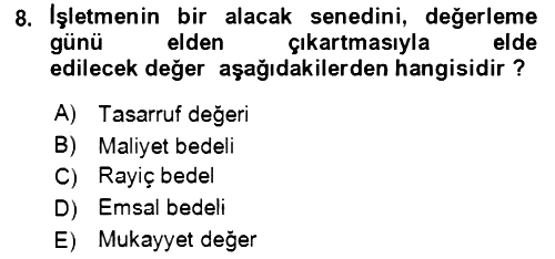 Dönemsonu İşlemleri 2022-2023 Ara Sınav - 8. soru