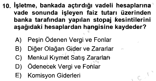 Finansal Muhasebe 2021-2022 Dönem Sonu Sınavı - 10. soru