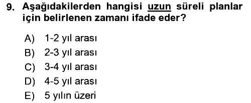 İşletme Yönetimi 2017-2018 3 Ders Sınavı - 9. soru