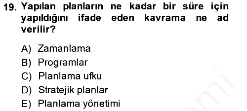 İşletme Yönetimi 2014-2015 Ara Sınav - 19. soru