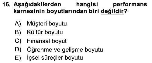 İşletme Yönetimi 2024-2025 Dönem Sonu Sınavı - 16. soru