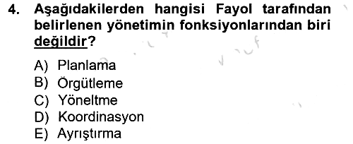 İşletme Yönetimi 2013-2014 Tek Ders Sınavı - 4. soru