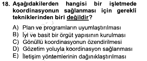 İşletme Yönetimi 2013-2014 Tek Ders Sınavı - 18. soru