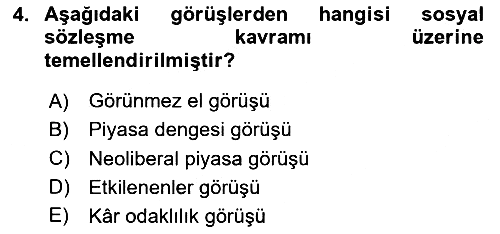 İşletmelerde Sosyal Sorumluluk Ve Etik 2023-2024 Yaz Okulu Sınavı - 4. soru