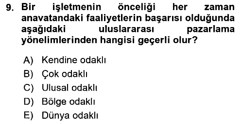 Küresel Pazarlama 2025-2026 Ara Sınav - 9. soru