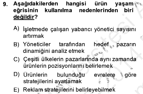 Küresel Pazarlama 2013-2014 Dönem Sonu Sınavı - 9. soru