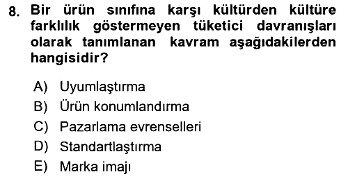 Küresel Pazarlama 2023-2024 Dönem Sonu Sınavı - 8. soru