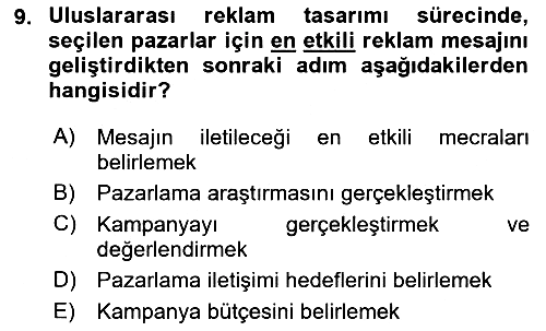 Küresel Pazarlama 2018-2019 Yaz Okulu Sınavı - 9. soru