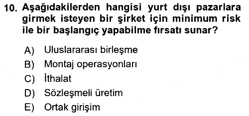 Küresel Pazarlama 2023-2024 Yaz Okulu Sınavı - 10. soru