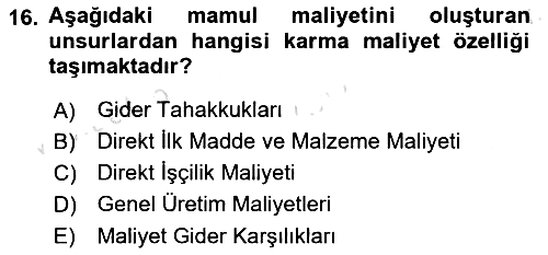 Maliyet Ve Yönetim Muhasebesi 2022-2023 Ara Sınav - 16. soru