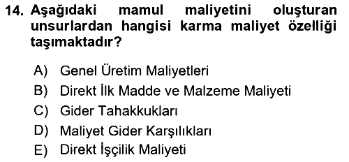 Maliyet Ve Yönetim Muhasebesi 2023-2024 Ara Sınav - 14. soru