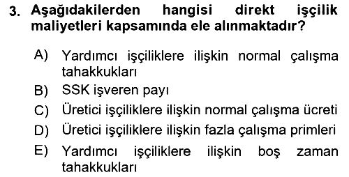 Maliyet Ve Yönetim Muhasebesi 2021-2022 Dönem Sonu Sınavı - 3. soru