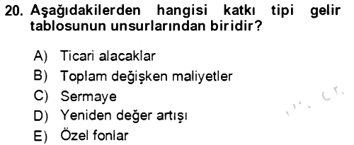 Maliyet Ve Yönetim Muhasebesi 2023-2024 Yaz Okulu Sınavı - 20. soru